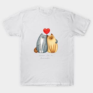 Love is a miracle T-Shirt